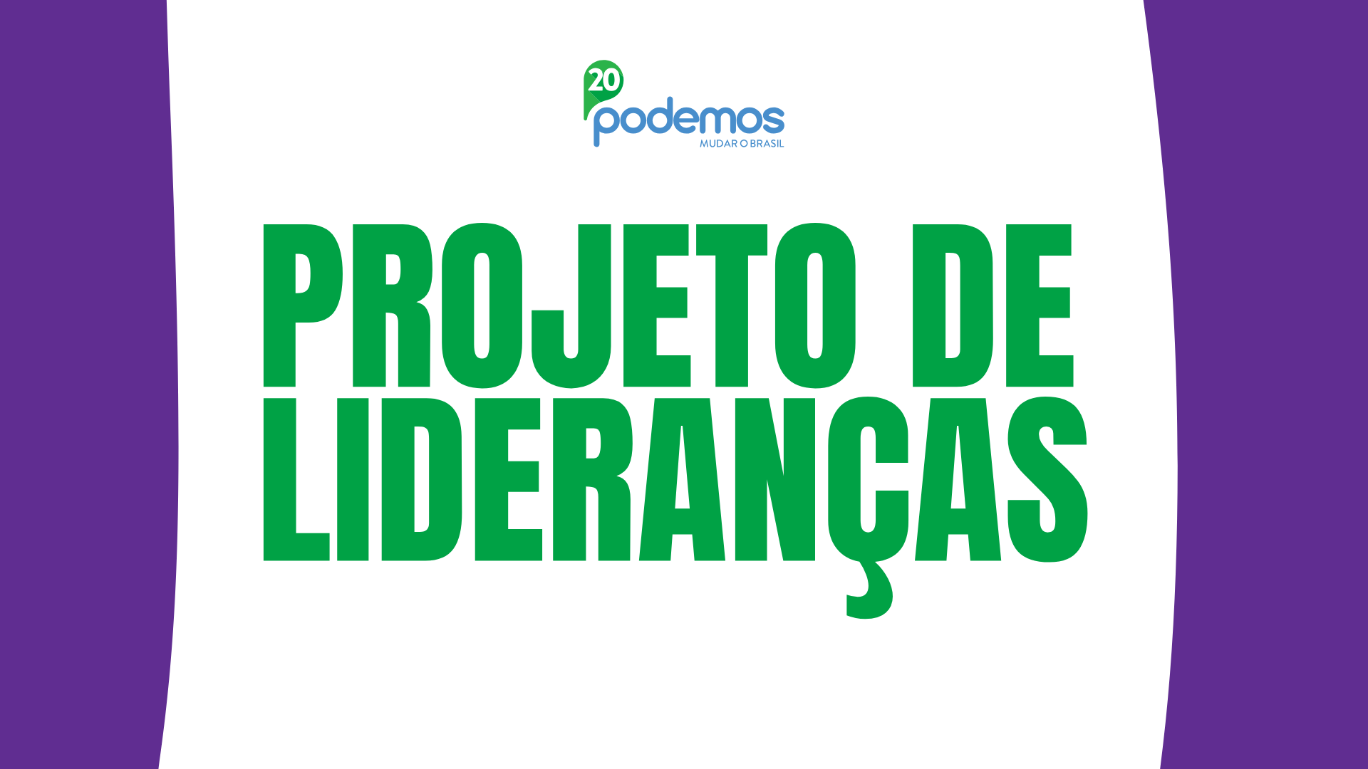 PROJETO DE LIDERANÇAS PODEMOS IBIAPABA